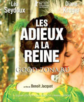 Смотреть Онлайн Прощай, моя королева / Les adieux a la reine [2012]